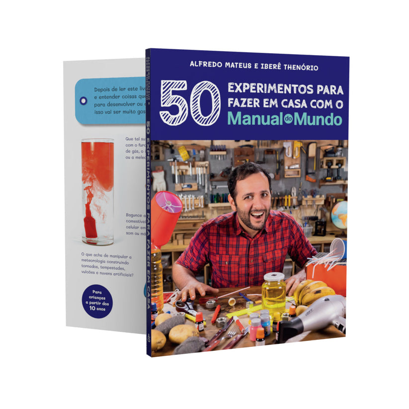 Manual do Mundo: 50 experimentos para fazer em casa – Editora Sextante